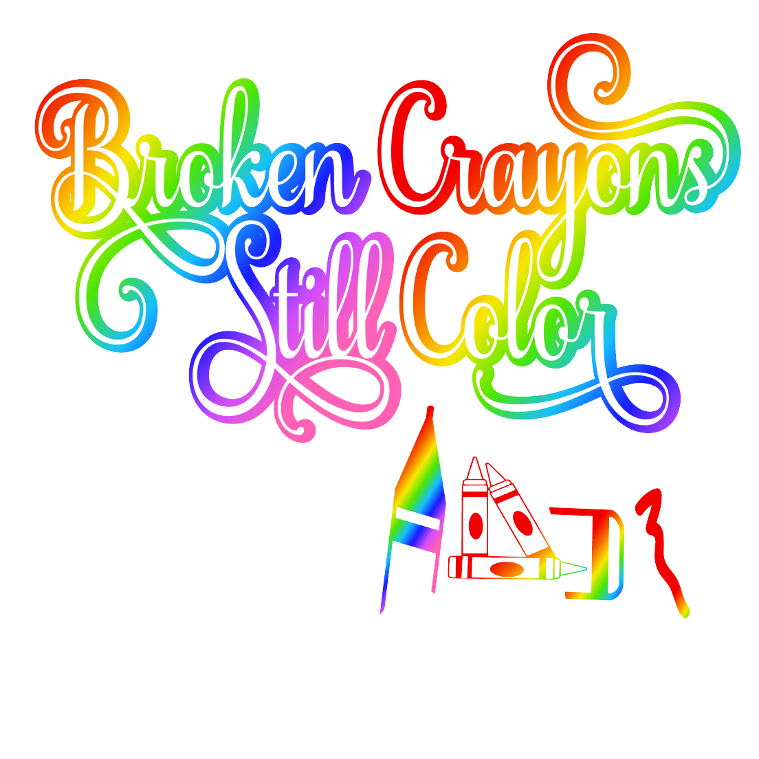 BROKEN Crayons Still Color