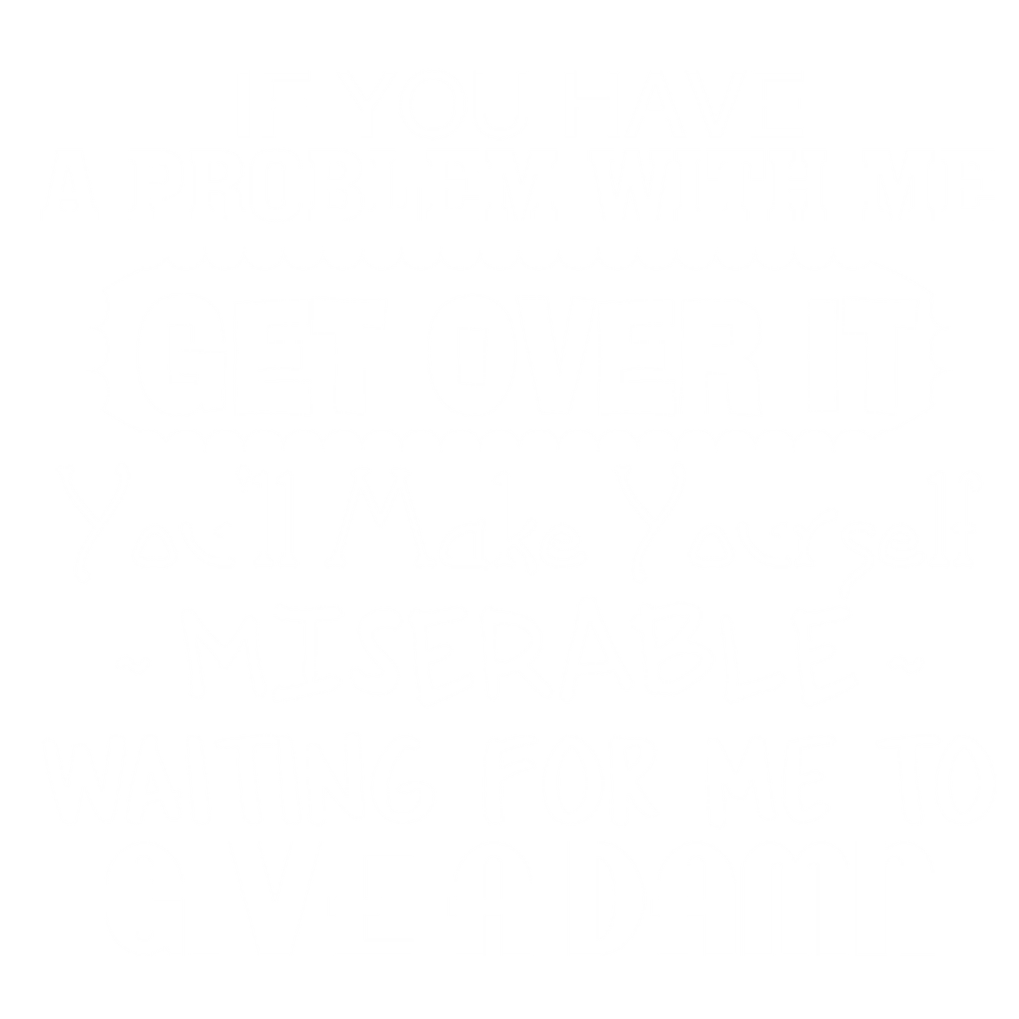 GIVE A DAMN