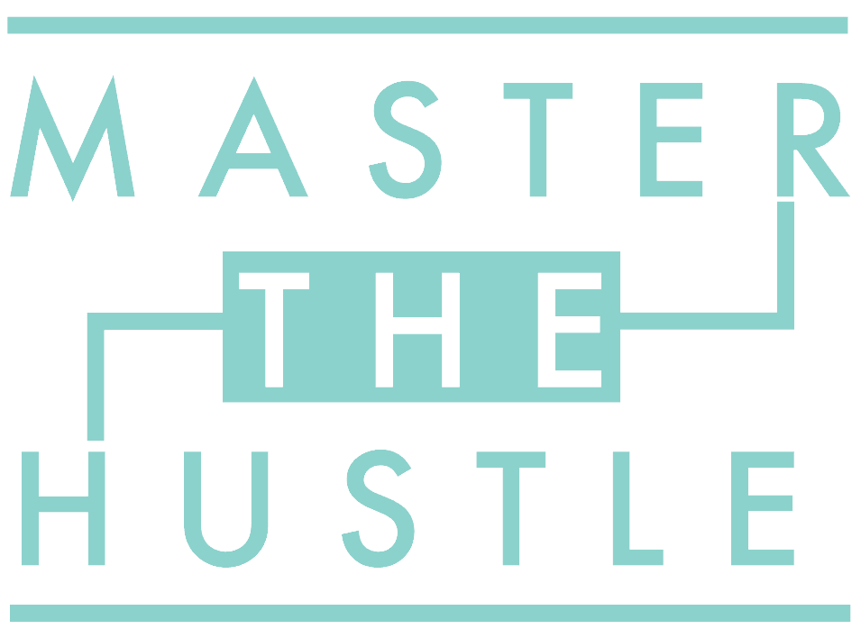 Master The Hustle