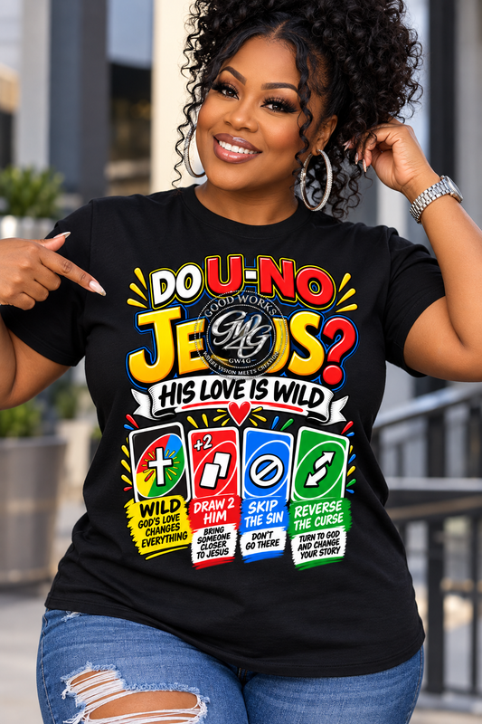 Do U-No Jesus? Christian Faith T-Shirt