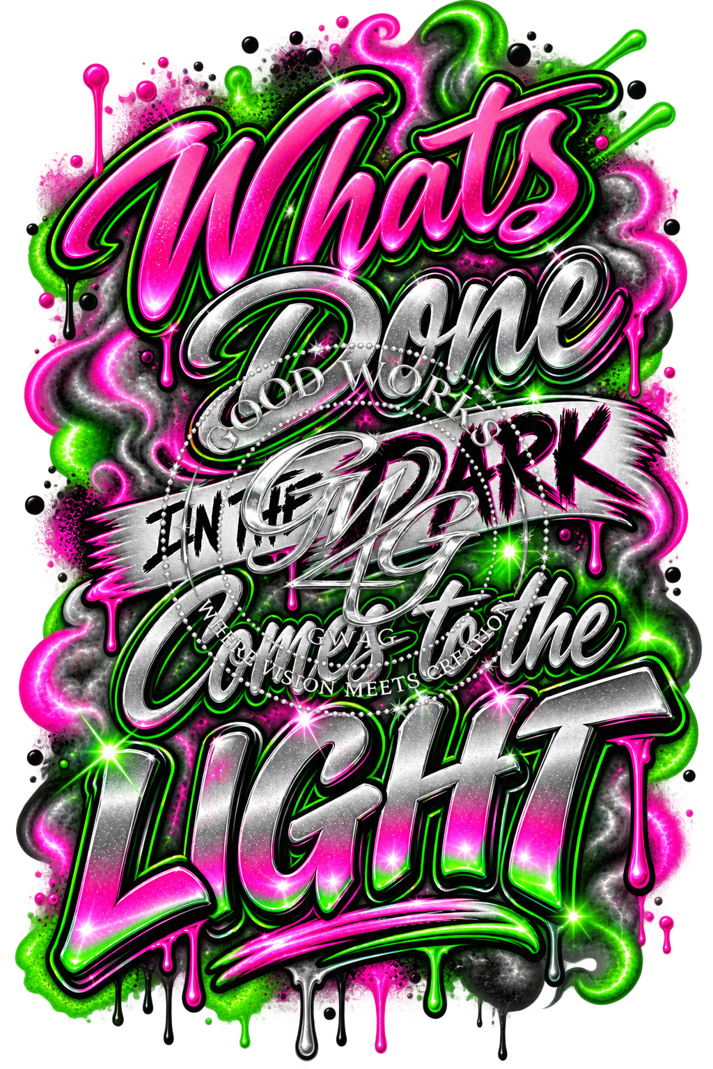 What's Done In The Dark Comes To The Light