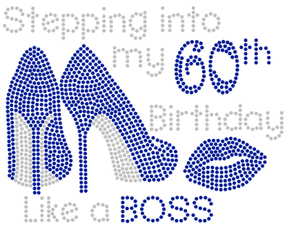 Steppin Into My Birthday Like A Boss