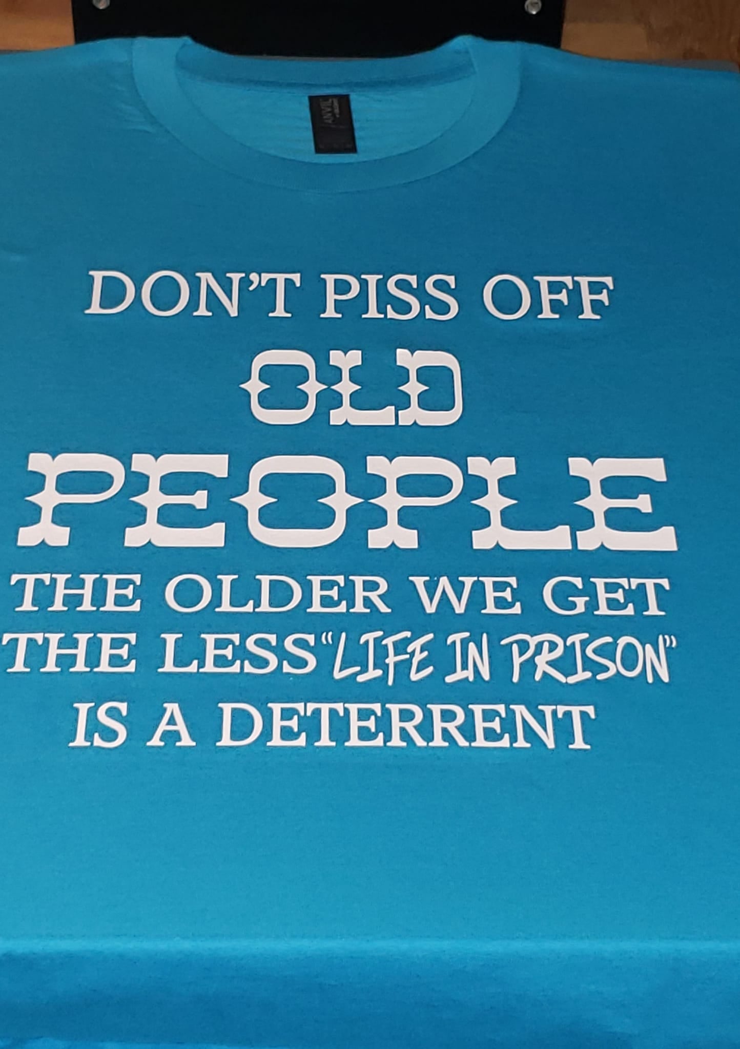 Don't Piss Off Old People