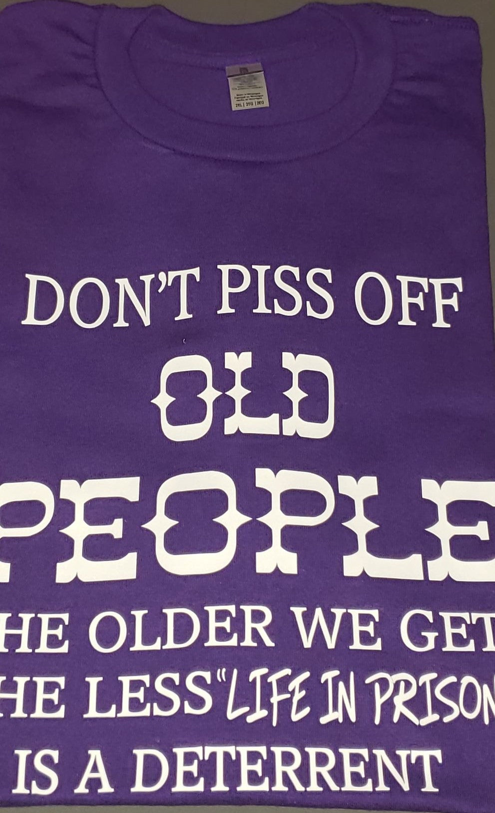 Don't Piss Off Old People