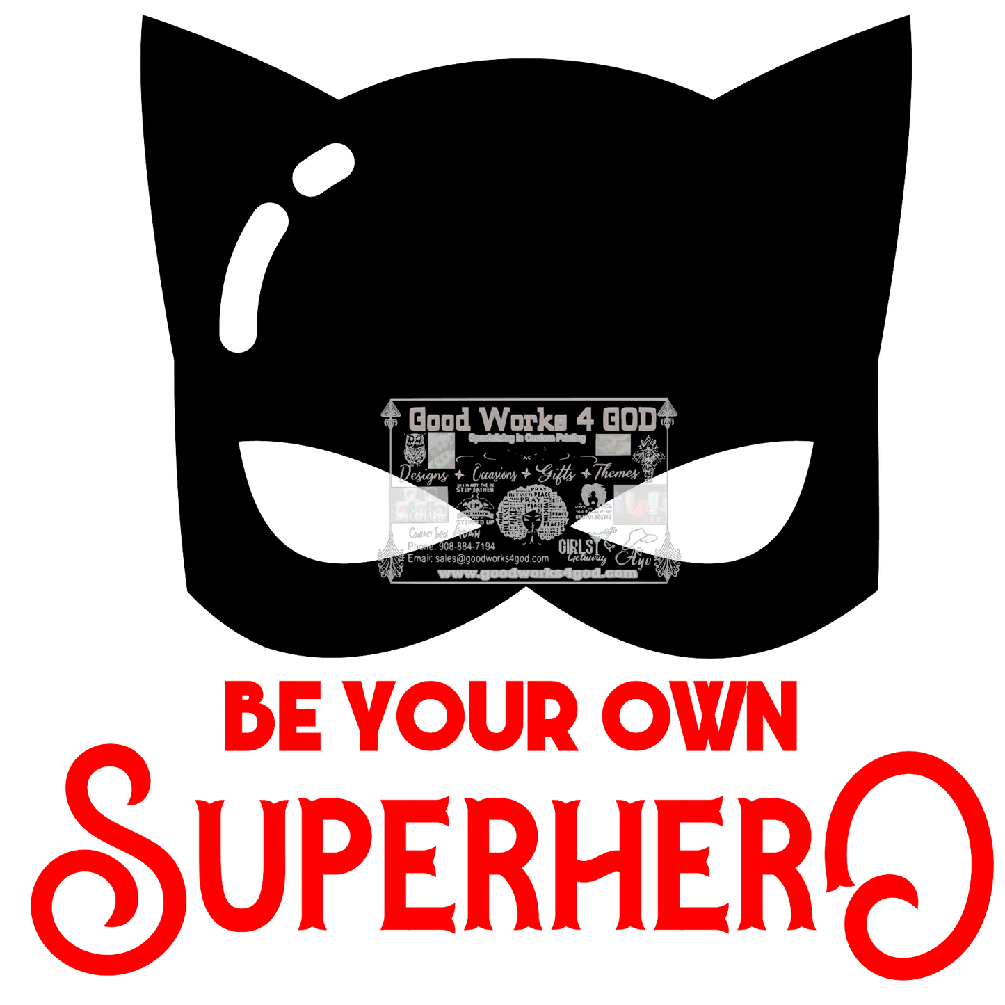 Be Your Own SuperHero