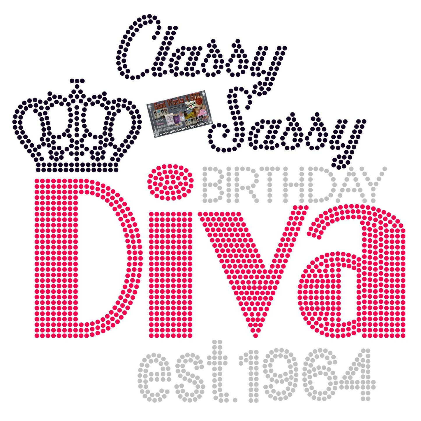 Classy Sassy Birthday Diva
