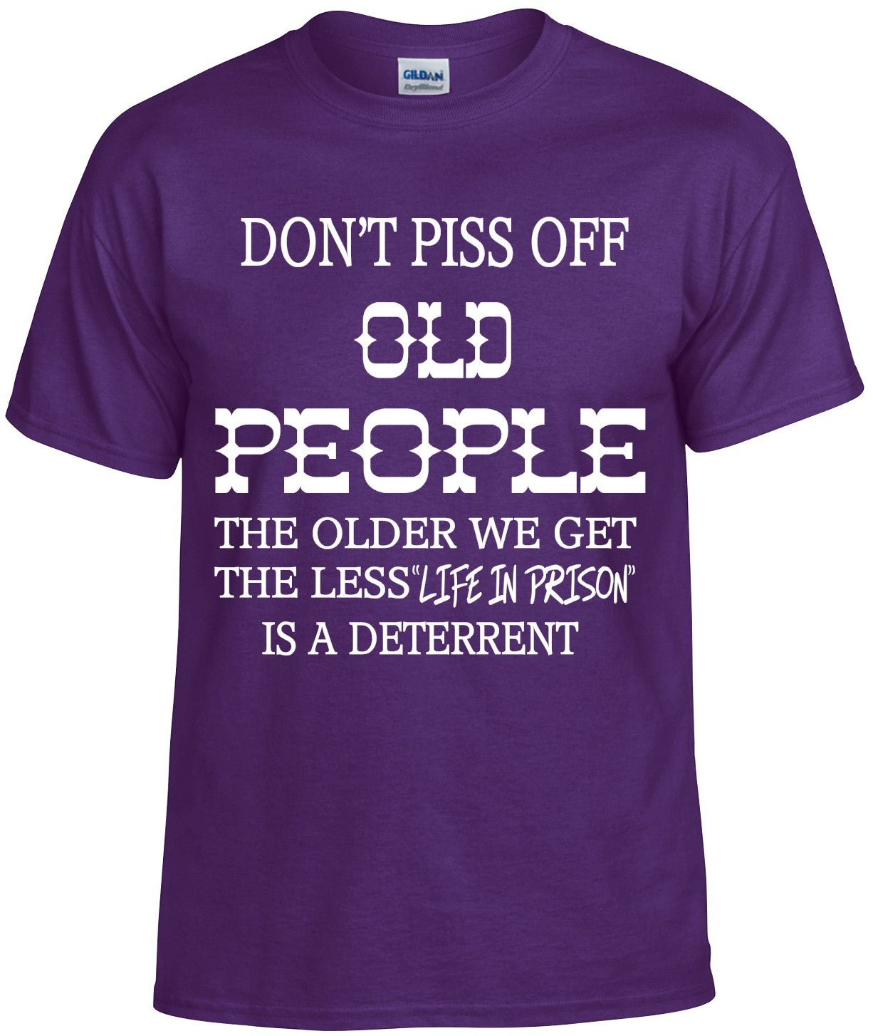 Don't Piss Off Old People