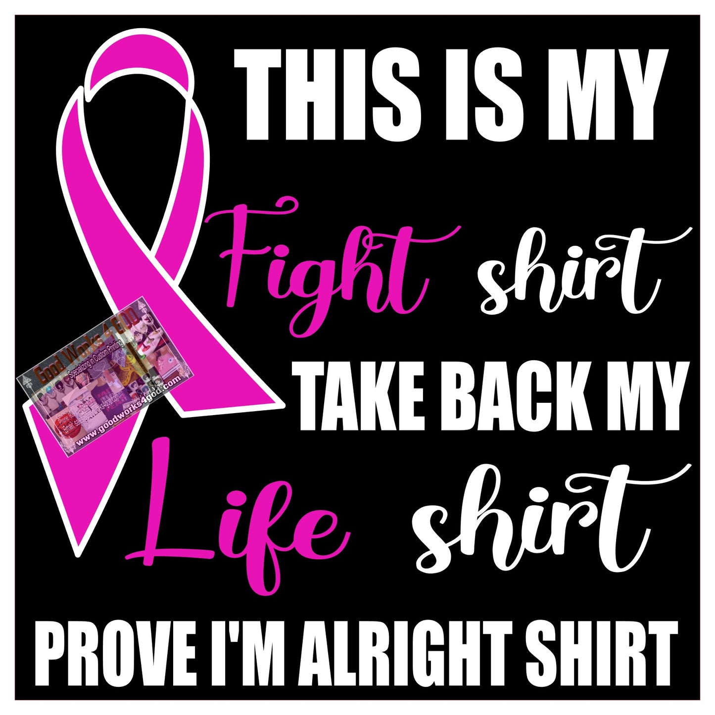 This Is My Fight Shirt w/ribbon